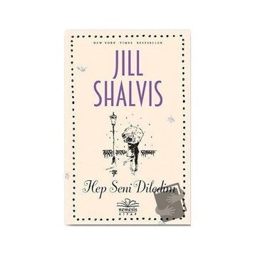 Hep Seni Diledim Jill Shalvis