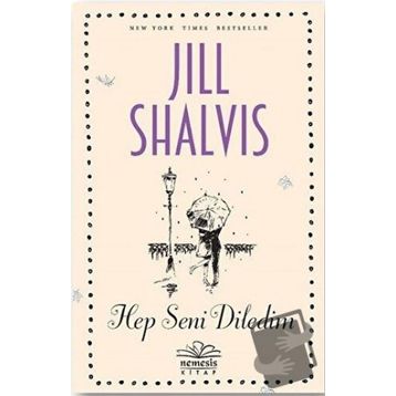 Hep Seni Diledim Jill Shalvis