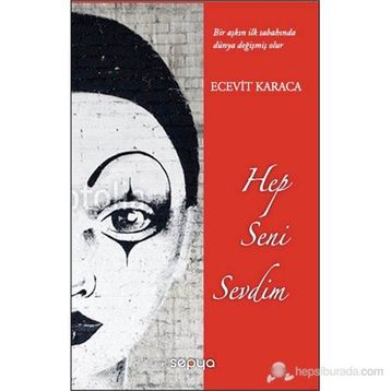 HEP SENI SEVDIM - ECEVIT KARACA