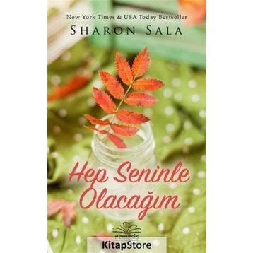 Hep Seninle Olacağım - Sharon Sala