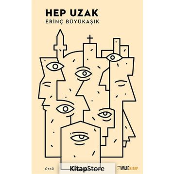 Hep Uzak - Erinç Büyükaşık