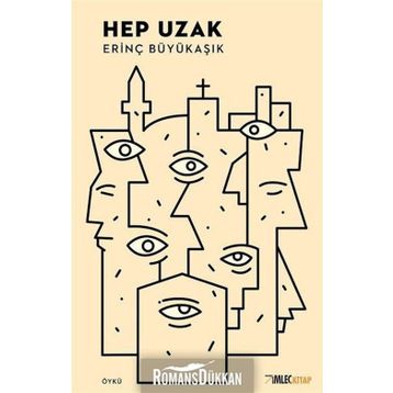 Hep Uzak - Erinç Büyükaşık