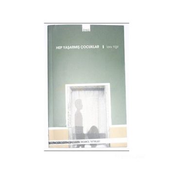 HEP YAŞARMIŞ ÇOCUKLAR - İDRİS YİĞİT