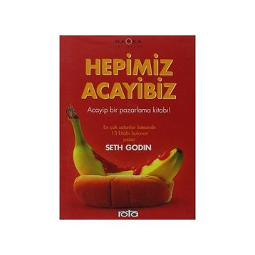 Hepimiz Acayibiz - Seth Godin