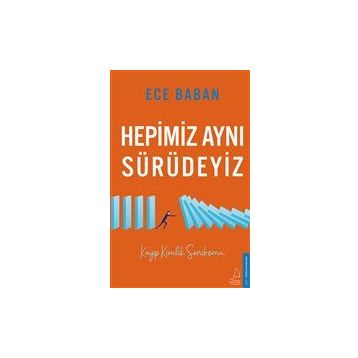 Hepimiz Aynı Sürüdeyiz - Ece Baban