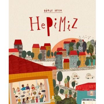 Hepimiz - Gökçe İrten