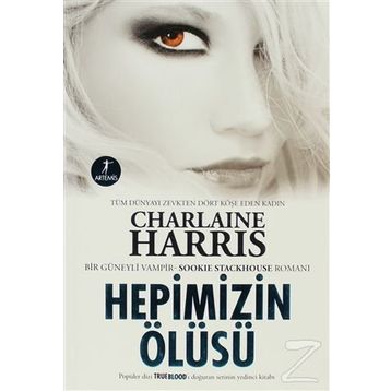 HEPIMIZIN ÖLÜSÜ - CHARLAINE HARRIS