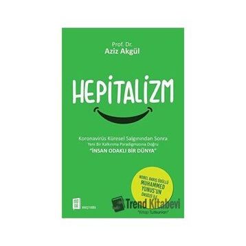 Hepitalizm - Aziz Akgül