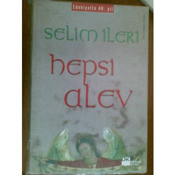 HEPSI ALEV - SELIM İLERİ