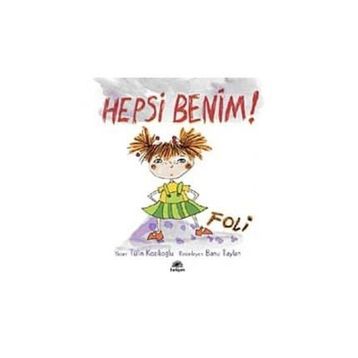 HEPSI BENIM - TÜLİN KOZİKOĞLU