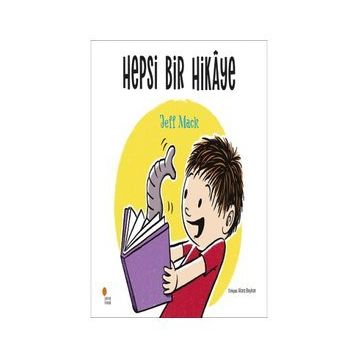 Hepsi Bir Hikaye - Jeff Mack