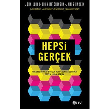 Hepsi Gerçek - John Mitchinson James Harkin John Lloyd