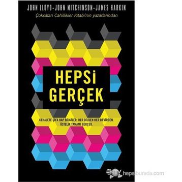 Hepsi Gerçek - John Mitchinson James Harkin John Lloyd