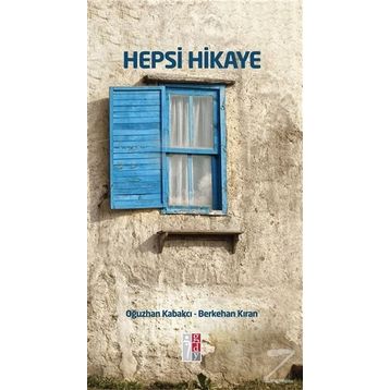 HEPSI HIKAYE - GAYE BORALIOĞLU