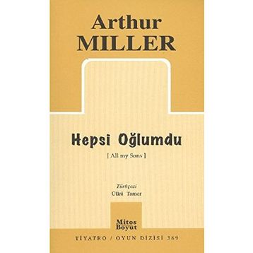 HEPSI OĞLUMDU - ARTHUR MILLER