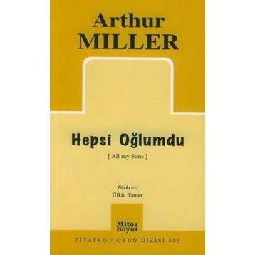 HEPSI OĞLUMDU - ARTHUR MILLER
