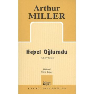 HEPSI OĞLUMDU - ARTHUR MILLER