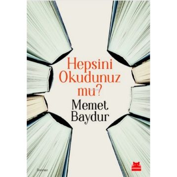 Hepsini Okudunuz mu ? - Mehmet Baydur
