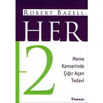 HER 2 MEME KANSERINDE ÇIĞIR AÇAN TEDAVI - ROBERT BAZELL