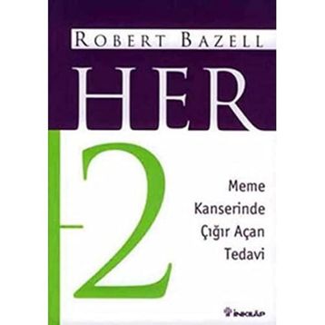 HER 2 MEME KANSERINDE ÇIĞIR AÇAN TEDAVI - ROBERT BAZELL