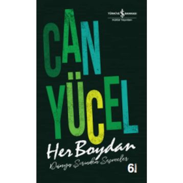 HER BOYDAN DÜNYA ŞİİRİNDEN SEÇMELER - CAN YÜCEL