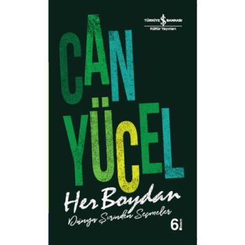 HER BOYDAN DÜNYA ŞİİRİNDEN SEÇMELER - CAN YÜCEL