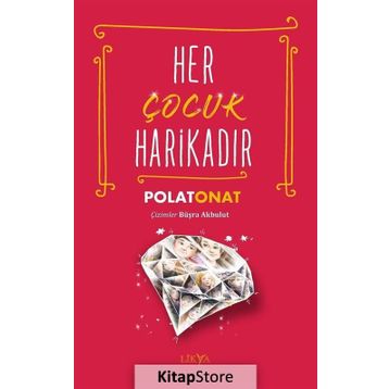 Her Çocuk Harikadır - Polat Onat