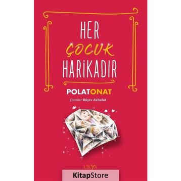 Her Çocuk Harikadır - Polat Onat