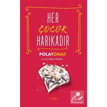 Her Çocuk Harikadır - Polat Onat