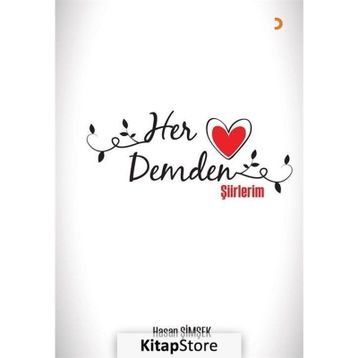 Her Demden Şiirlerim - Hasan Şimşek