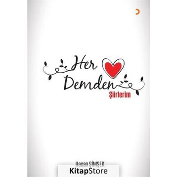 Her Demden Şiirlerim - Hasan Şimşek