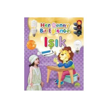 Her Deney Bir Eğlence - Işık - kollektif