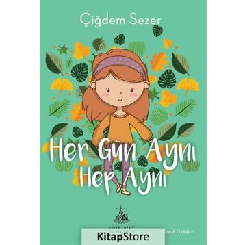 Her Gün Aynı Hep - Çiğdem Sezer