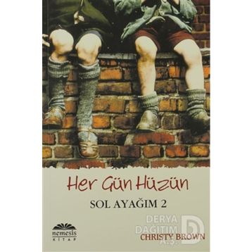 Her Gün Hüzün - Sol Ayağım 2 - Chiristy Brown