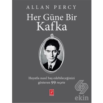 Her Güne Bir Kafka - Allan Percy Franz Kafka