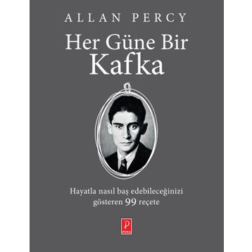 Her Güne Bir Kafka - Allan Percy Franz Kafka