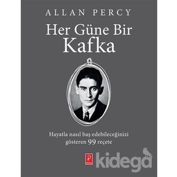 Her Güne Bir Kafka - Allan Percy Franz Kafka