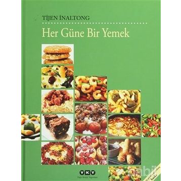 HER GÜNE BIR YEMEK - TIJEN İNALTONG
