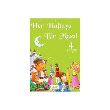 Her Haftaya Bir Masal-4. Sınıf - kollektif