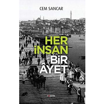 Her İnsan Bir Ayet - Cem Sancar