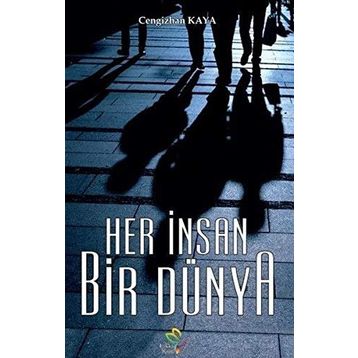 Her İnsan Bir Dünya - Cengizhan Kaya