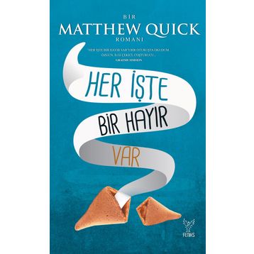 Her İşte Bir Hayır Var - Matthew Ouick