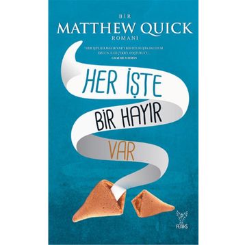 Her İşte Bir Hayır Var - Matthew Ouick