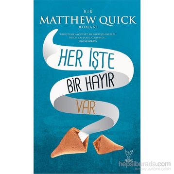 Her İşte Bir Hayır Var - Matthew Ouick