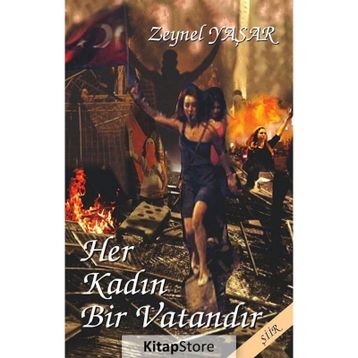 Her Kadın Bir Vatandır - Zeynel Yaşar