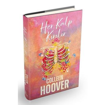 Her Kalp Kırılır - Colleen Hoover