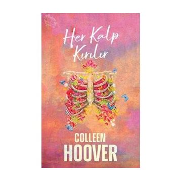 Her Kalp Kırılır - Colleen Hoover