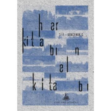 Her Kitabın El Kitabı - Gökçenur Ç