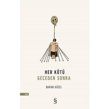 Her Kötü Geceden Sonra - Baran Güzel