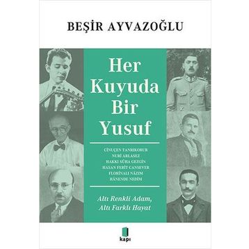 Her Kuyuda Bir Yusuf - Kapı Yayınları